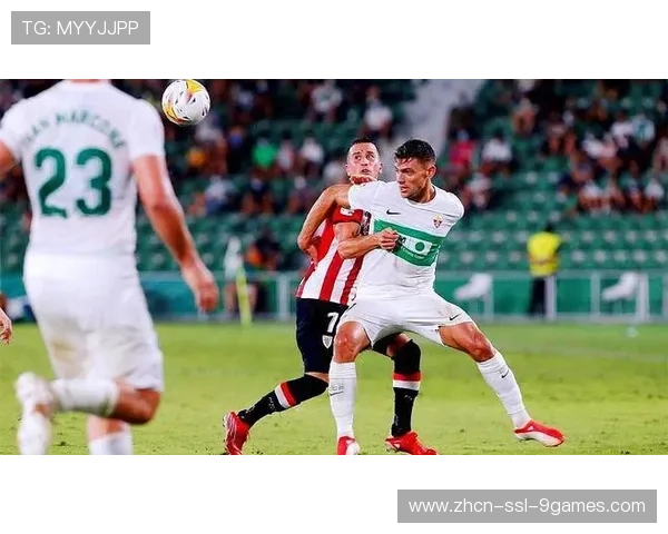 毕尔巴鄂对阵埃尔切，巴斯克球队的主场优势